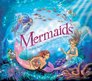 Mermaids A Magical Guide to the Underwater Realm