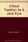 Critical Tradition 3e  Jane Eyre