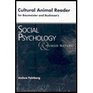 Cultural Animal Reader for Baumeister/Bushman's Social Psychology and Human Nature