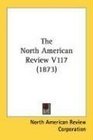 The North American Review V117