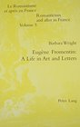 Eugene Fromentin A Life in Art and Letters