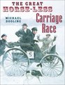 The Great Horseless Carriage Race