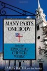 Many Parts One Body How the Episcopal Church Works