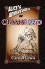 Alice's Adventures in Obamaland