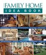 Taunton's Family Home Idea Book