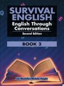 Survival English English Through Conversations Book 2 Second Edition