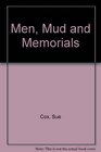 MenMud and Memorials