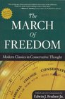 The March of Freedom Modern Classics in Conservative Thought