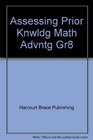 Assessing Prior Knwldg Math Advntg Gr8
