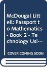 McDougal Littell Passport to Mathematics  Book 2  Technology Using Calculators and Computers