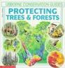 Protecting Trees  Forests