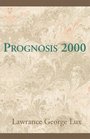 Prognosis 2000