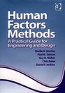 Human Factors Methods A Practical Guide for Engineering And Design