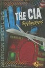 The CIA The Missions