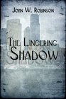 The Lingering Shadow