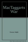 Mactaggart's War