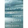 The death and Life of The Great Lakes20182019 UWMadison Common Reading Program
