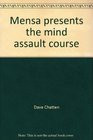 Mensa presents the mind assault course
