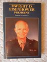 Dwight David Eisenhower President