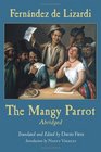 The Mangy Parrot The Life And Times Of Periquillo Sarniento Written By Himself For His Children