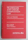 Trademark and Unfair Competition Cases and Materials