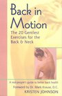Back in Motion The 20 Gentlest Exercises for the Back  Neck