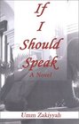 If I Should Speak