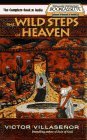 The Wild Steps of Heaven (Villasenor Trilogy, Bk 2) (Audio Cassette) (Unabridged)