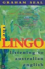 The Lingo Listening to Australian English