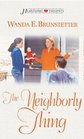 The Neighborly Thing (Heartsong Presents, No 517)