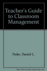 Teacher's Guide to Classroom Management