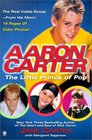 Aaron Carter The Little Prince of Pop  The Real Inside ScoopFrom His Mom