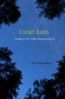 Cricket Radio Tuning In the NightSinging Insects