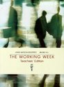 The Working Week Spoken Business English with a Lexical Approach Teacher's Edition