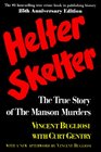 Helter Skelter The True Story of the Manson Murders