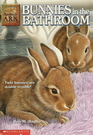 Bunnies in the Bathroom (Animal Ark, Bk 15)
