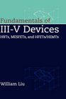 Fundamentals of IIIV Devices HBTs MESFETs and HFETs/HEMTs