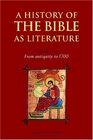 A History of the Bible as Literature