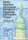 Genetic Algorithms and Evolution Strategy in Engineering and Computer Science Recent Advances and Industrial Applications