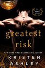 The Greatest Risk (Honey, Bk 3)