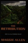 The Retribution Part III of the Totoboan Trilogy