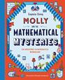 Molly and the Mathematical Mysteries Ten Interactive Adventures in Mathematical Wonderland