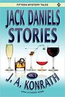 Jack Daniels Stories Vol 1