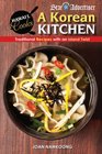 A Korean Kitchen Traditonal Recipes With an Island Twist
