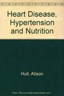 Heart Disease Hypertension and Nutrition