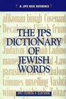 JPS Dictionary of Jewish Words