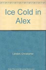 ICE COLD IN ALEX