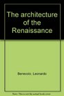 The architecture of the Renaissance