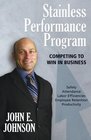 Stainless Performance Program Competing to Win in Business
