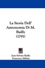 La Storia Dell' Astronomia Di M Bailly